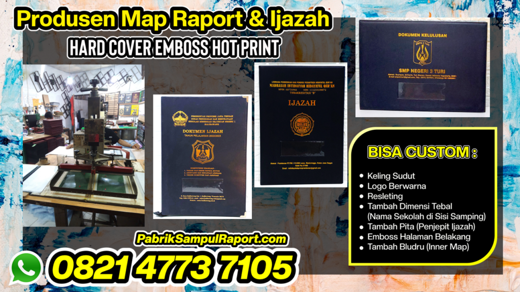 Cetak Map Raport Hotprint Emboss Sampul Ijazah di Anak Ratu Aji Lampung Tengah