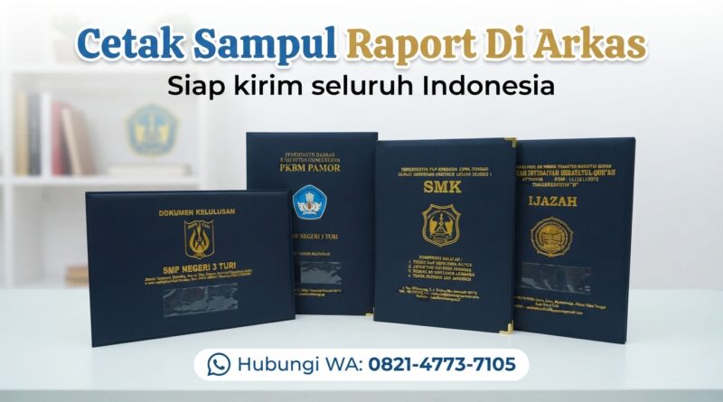 Cetak Sampul Raport Di Arkas